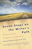 Pickard, Nancy: Seven Steps on the Writer's Path: The Journey from Frustration to Fulfillment Pickard, Nancy: Seven Steps on the Writer's Path: The Journey from Frustration to Fulfillment