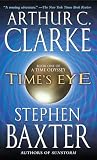 Baxter, Stephen: Time's Eye Baxter, Stephen: Time's Eye