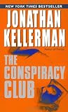 Kellerman, Jonathan: The Conspiracy Club