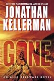 Kellerman, Jonathan: Gone Kellerman, Jonathan: Gone