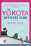 Bird, Sarah: Yokota Officer's Club Bird, Sarah: Yokota Officer's Club