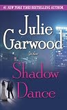 Garwood, Julie: Shadow Dance Garwood, Julie: Shadow Dance