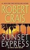 Crais, Robert: Sunset Express Crais, Robert: Sunset Express