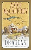 McCaffrey, Anne: A Gift of Dragons McCaffrey, Anne: A Gift of Dragons