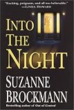 Brockmann, Suzanne: Into the Night Brockmann, Suzanne: Into the Night