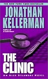 Kellerman, Jonathan: The Clinic