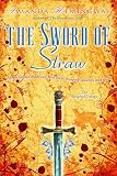 Hemingway, Amanda: The Sword of Straw