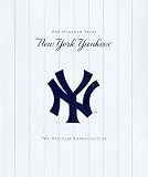 Ballantine: The New York Yankees: One Hundred Years The Official Retrospective Ballantine: The New York Yankees: One Hundred Years The Official Retrospective
