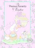 Ballantine Books Staff: Precious Moments of Easter Ballantine Books Staff: Precious Moments of Easter