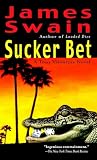Swain, James: Sucker Bet