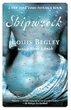 Begley, Louis: Shipwreck Begley, Louis: Shipwreck