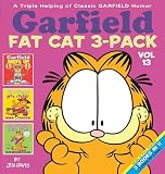 Davis, Jim: Garfield Fat Cat 3-pack: Garfield Beefs Up / Garfield Gets Cookin / Garfield Eats Crow Davis, Jim: Garfield Fat Cat 3-pack: Garfield Beefs Up / Garfield Gets Cookin / Garfield Eats Crow