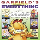 Acey, Mark: Garfield's Guide to Everything Acey, Mark: Garfield's Guide to Everything