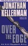 Kellerman, Jonathan: Over the Edge