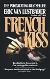 Lustbader, Eric: French Kiss Lustbader, Eric: French Kiss