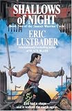 Lustbader, Eric: Shallows of Night Lustbader, Eric: Shallows of Night