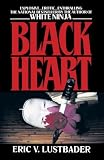 Lustbader, Eric: Black Heart Lustbader, Eric: Black Heart