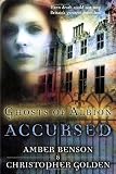 Benson, Amber: Ghosts Of Albion Accursed