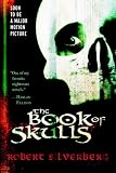Silverberg, Robert: The Book of Skulls