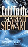 Stewart, Mariah: Cold Truth: Library Edition Stewart, Mariah: Cold Truth: Library Edition
