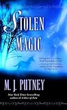 PUTNEY, M. J.: Stolen Magic PUTNEY, M. J.: Stolen Magic
