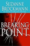 Brockmann, Suzanne: Breaking Point Brockmann, Suzanne: Breaking Point