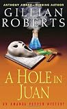 Roberts, Gillian: A Hole in Juan: An Amanda Pepper Mystery Roberts, Gillian: A Hole in Juan: An Amanda Pepper Mystery