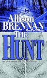 Brennan, Allison: The Hunt Brennan, Allison: The Hunt