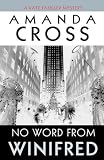 Cross, Amanda: No Word from Winifred