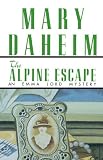 Daheim, Mary: Alpine Escape