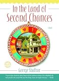 Shaffner, George: In the Land of Second Chances