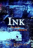 Duncan, Hal: Ink: The Book of All Hours Duncan, Hal: Ink: The Book of All Hours