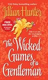 Hunter, Jillian: The Wicked Games of a Gentleman Hunter, Jillian: The Wicked Games of a Gentleman