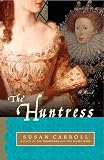 Carroll, Susan: The Huntress Carroll, Susan: The Huntress