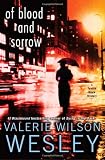Wesley, Valerie Wilson: Of Blood and Sorrow Wesley, Valerie Wilson: Of Blood and Sorrow