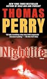 Perry, Thomas: Nightlife