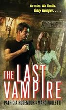 The Last Vampire by Patricia Rosemoor