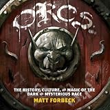 Forbeck, Matt: Orcs Forbeck, Matt: Orcs