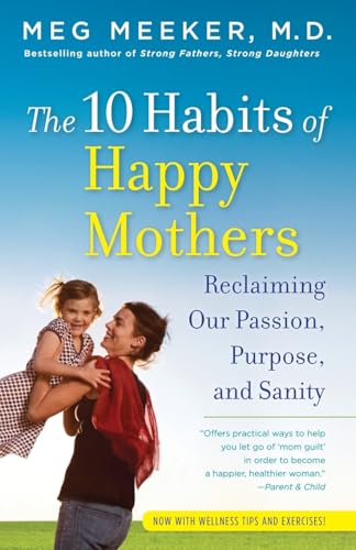 10 Habits of Happy Mothers