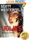 Uglies: Shay's Story