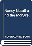 Cookson, Catherine: Nancy Nutall and the Mongrel Cookson, Catherine: Nancy Nutall and the Mongrel