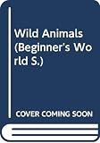 Vaughan, Jenny: Wild Animals