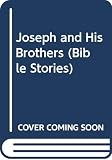 Baxter, Leon: Joseph and His Brothers