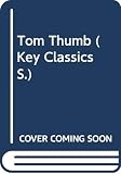 Carruth, Jane: Tom Thumb Carruth, Jane: Tom Thumb