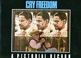 Attenborough, Richard: Richard Attenborough's Cry Freedom: A Pictorial Record Attenborough, Richard: Richard Attenborough's Cry Freedom: A Pictorial Record