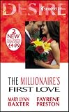 Baxter, Mary Lynn: The Millionaire's First Love
