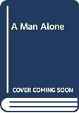McKenna, Lindsay: Man Alone McKenna, Lindsay: Man Alone