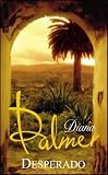 Palmer, Diana: Desperado