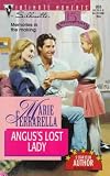 Ferrarella, Marie: Angus's Lost Lady