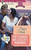 Shayne, Maggie: The Husband She Couldn't Remember
